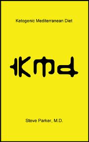 front cover KMD: Ketogenic Mediterranean Diet